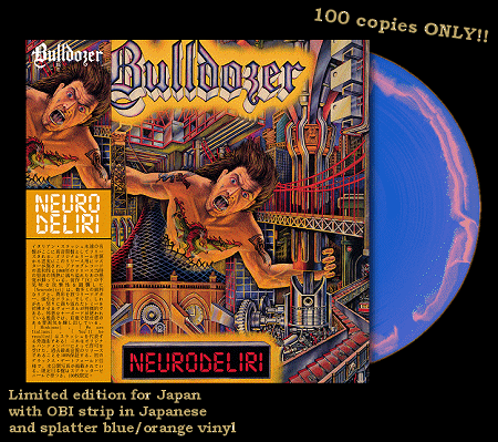 Bulldozer neurodeliri japanese edition